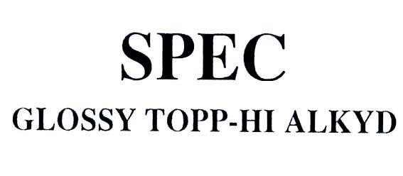 Mẫu nhãn hiệu SPEC GLOSSY TOPP-HI ALKYD