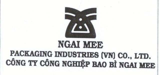 Mẫu nhãn hiệu NGAI MEE PACKAGING INDUSTRIES (VN) CO.,LTD CONG TY CONG NGHIEP BAO BI NGAI MEE