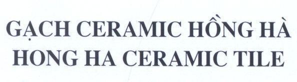 Mẫu nhãn hiệu Gạch CERAMIC Hồng Hà HONG HA CARAMIC TILE