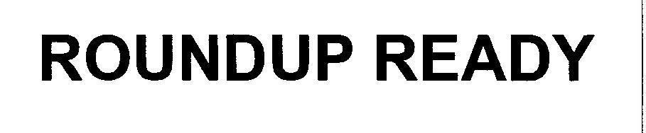 Mẫu nhãn hiệu ROUNDUP READY