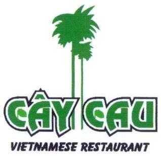 Mẫu nhãn hiệu CÂY CAU VIETNAMESE RESTAURANT