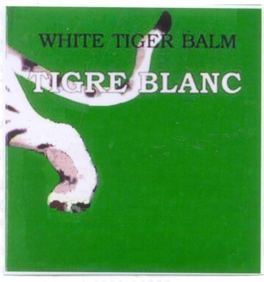 Mẫu nhãn hiệu WHITE TIGER BALM TIGRE BLANC