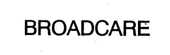 Mẫu nhãn hiệu BROADCARE