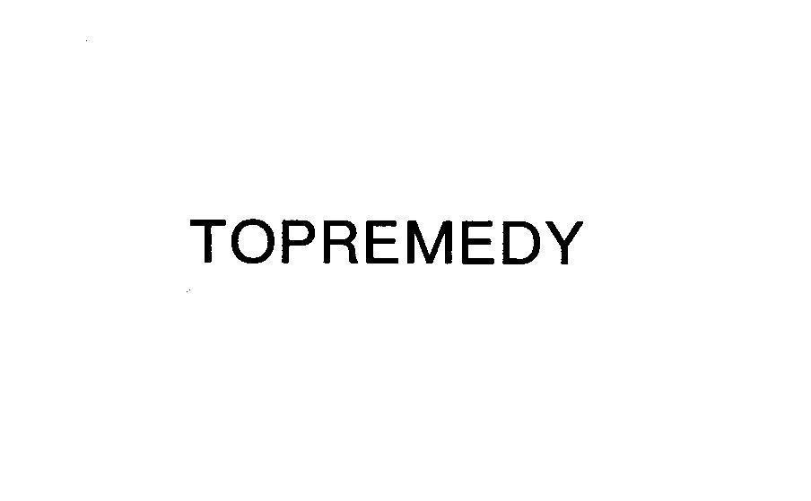 Mẫu nhãn hiệu TOPREMEDY