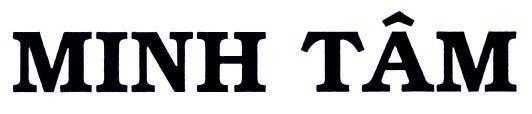 Mẫu nhãn hiệu MINH TÂM