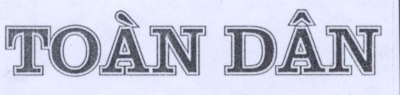 Mẫu nhãn hiệu TOàN DâN