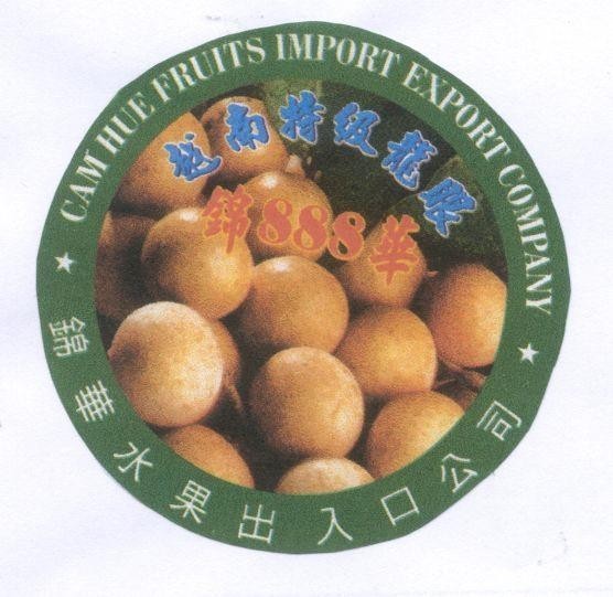 Mẫu nhãn hiệu CAM HUE FRUITS IMPORT EXPORT COMPANY 888