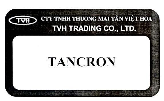 Mẫu nhãn hiệu TVH TÂN VIệT HOA TANCRON TRADING CO., LTD.