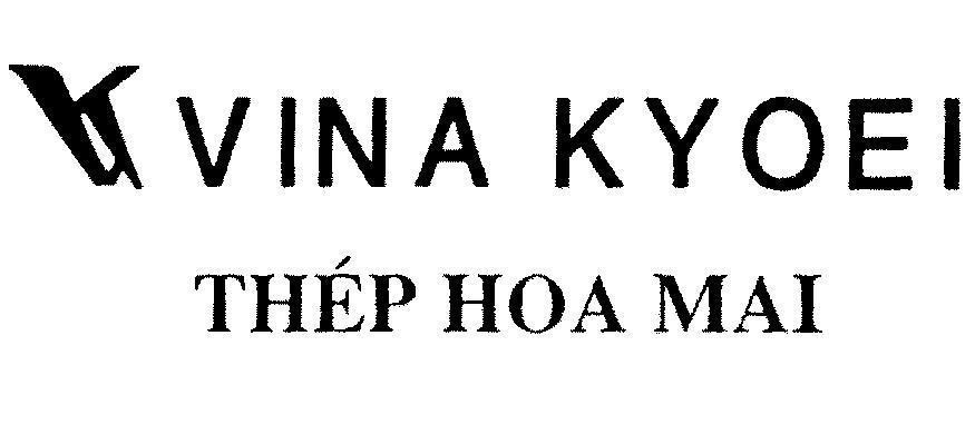 Mẫu nhãn hiệu VK VINA KYOEI THéP HOA MAI
