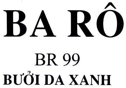 Mẫu nhãn hiệu BA RÔ BR 99 BƯởI DA XANH