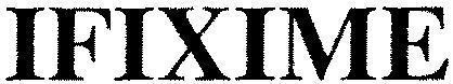 Mẫu nhãn hiệu IFIXIME