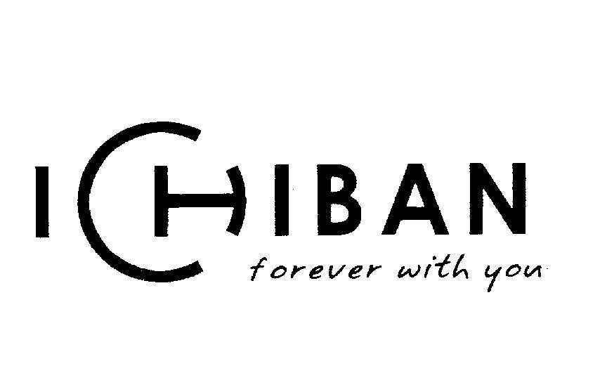 Mẫu nhãn hiệu ICHIBAN FOREVER WITH YOU