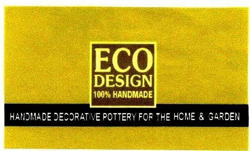 Mẫu nhãn hiệu ECO DESIGN 100 HANDMADE 100 DECORATIVE POTTERY FOR THE HOME GARDEN