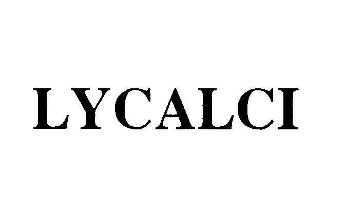 Mẫu nhãn hiệu LYCALCI