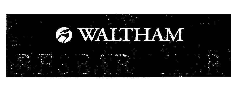 Mẫu nhãn hiệu WALTHAM RESEARCHER
