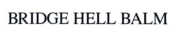 Mẫu nhãn hiệu BRIDGE HELL BALM