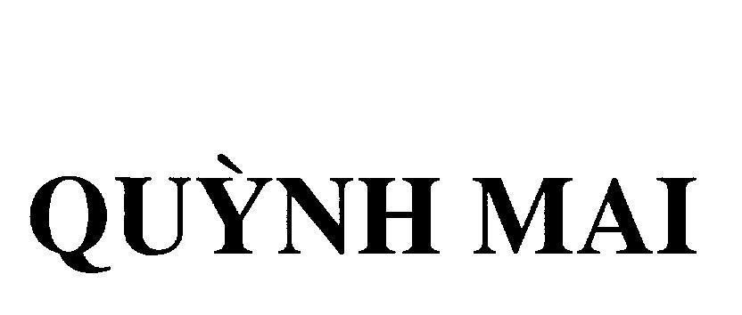 Mẫu nhãn hiệu QUỳNH MAI