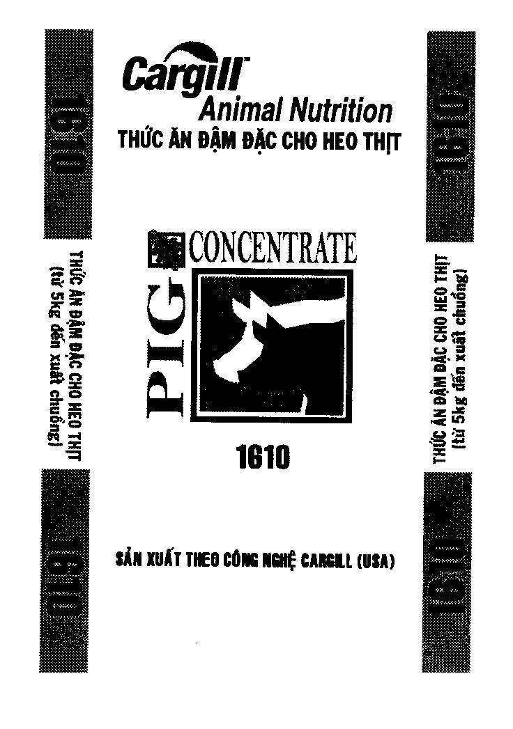 Mẫu nhãn hiệu CARGILL CONCENTRATE PIG 1610 ANIMAL NUTRITION