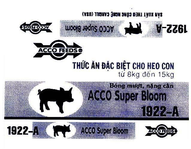 Mẫu nhãn hiệu CARGILL ACCO FEEDS ACCO SUPER BLOOM 1922-A