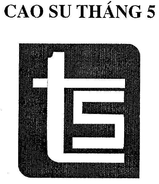 Mẫu nhãn hiệu CAO SU Tháng 5 T 5