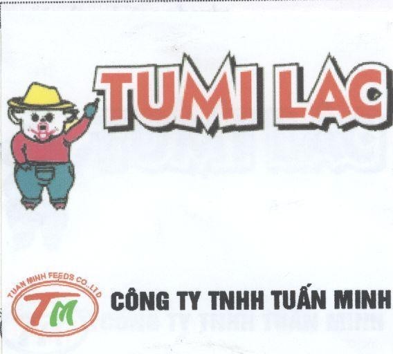 Mẫu nhãn hiệu TUMILAC TM Tuấn Minh TUANMINH FEEDS CO LTD CONG TY TNHH