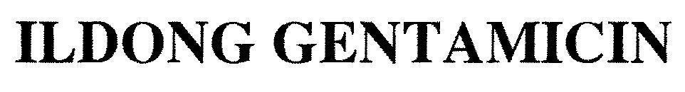 Mẫu nhãn hiệu ILDONG GENTAMICIN