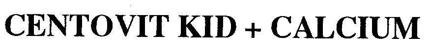 Mẫu nhãn hiệu CENTOVIT KID + CALCIUM