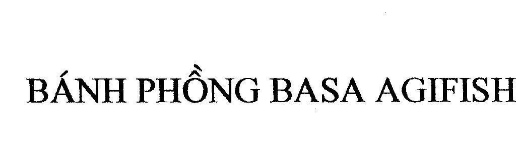Mẫu nhãn hiệu BASA AGIFISH Bánh Phồng
