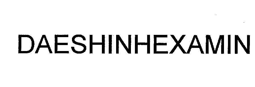 Mẫu nhãn hiệu DAESHINHEXAMIN