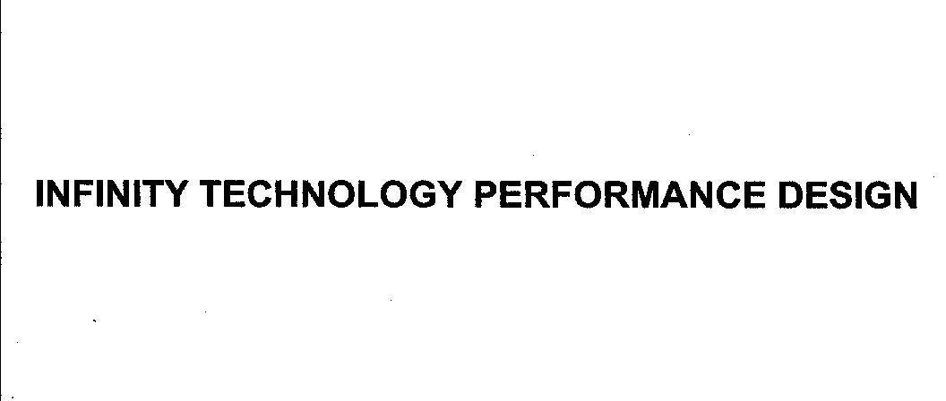 Mẫu nhãn hiệu INFINITY TECHNOLOGY PERFORMANCE DESIGN
