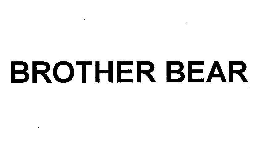 Mẫu nhãn hiệu BROTHER BEAR