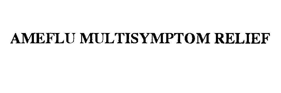 Mẫu nhãn hiệu AMEFLU MULTISYMPTOM RELIEF