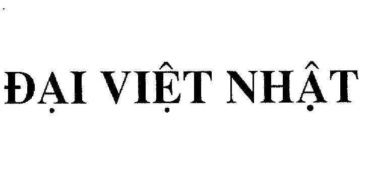 Mẫu nhãn hiệu Đại Việt Nhật