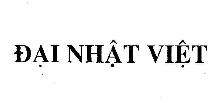 Mẫu nhãn hiệu Đại Nhật Việt