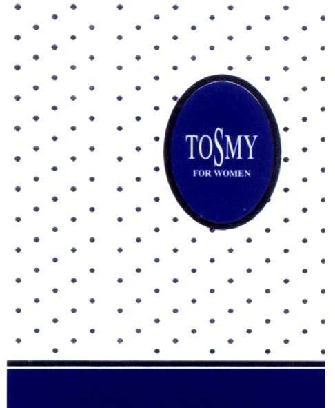 Mẫu nhãn hiệu TOSMY FOR WOMEN
