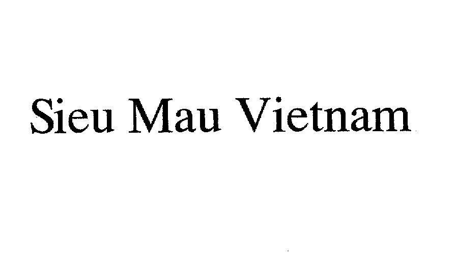 Mẫu nhãn hiệu SIEU MAU VIETNAM