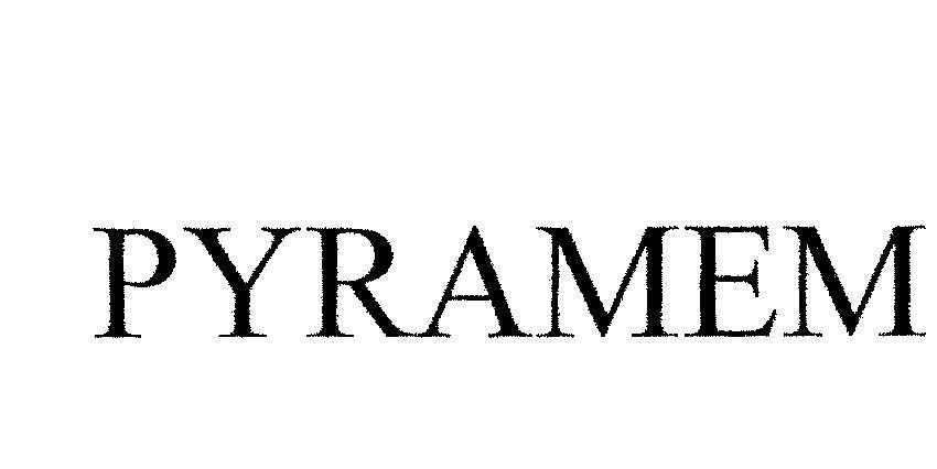 Mẫu nhãn hiệu PYRAMEM