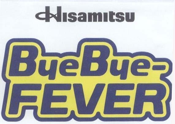 Mẫu nhãn hiệu HISAMITSU BYE BYE FEVER