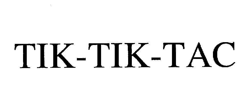 Mẫu nhãn hiệu TIK-TIK-TAC