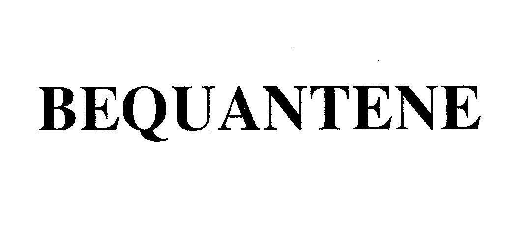 Mẫu nhãn hiệu BEQUANTENE