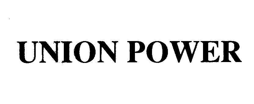 Mẫu nhãn hiệu UNION POWER