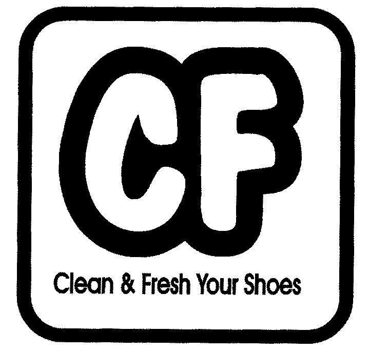 Mẫu nhãn hiệu CF CLEAN & FRESH YOUR SHOES
