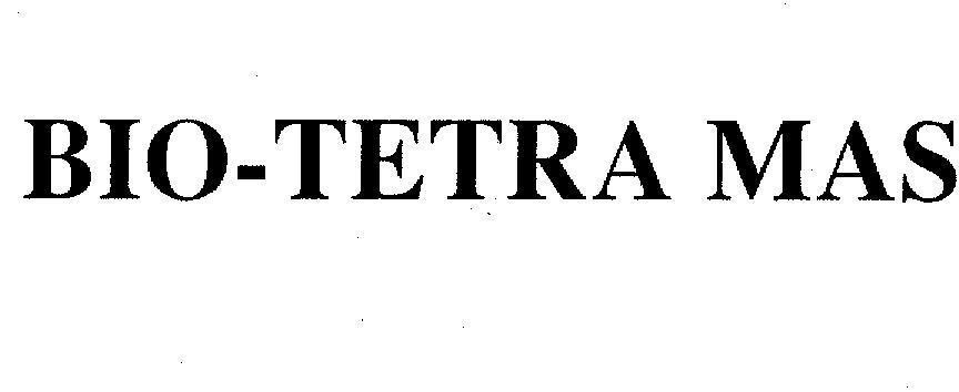 Mẫu nhãn hiệu BIO-TETRA MAS