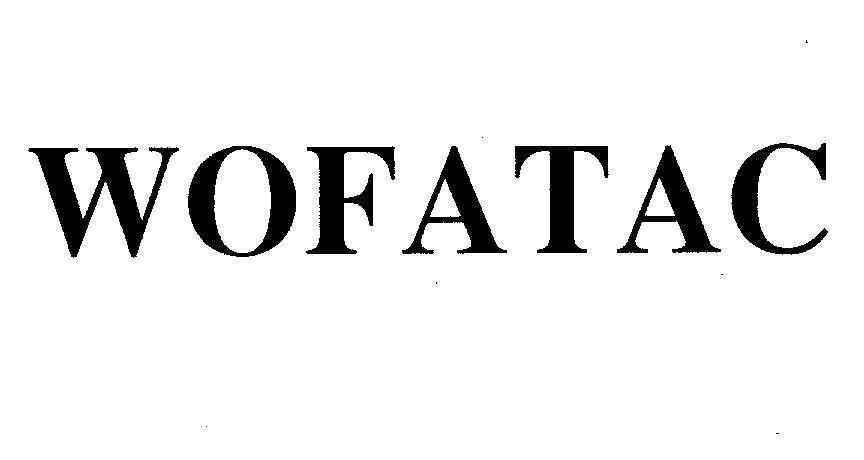 Mẫu nhãn hiệu WOFATAC