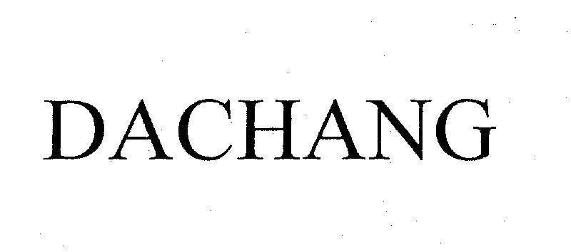 Mẫu nhãn hiệu DACHANG