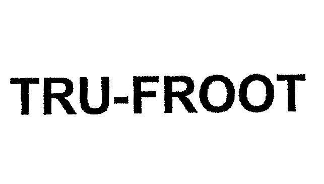 Mẫu nhãn hiệu TRU-FROOT