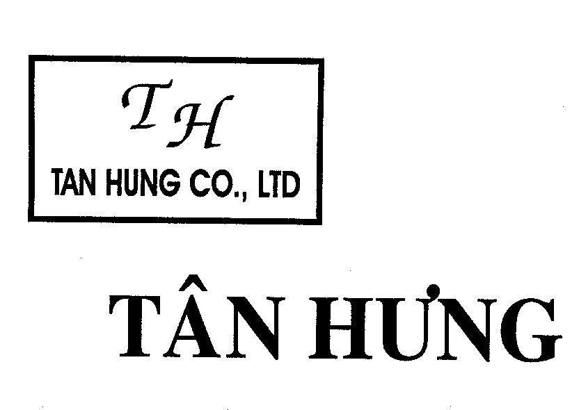 Mẫu nhãn hiệu TH Tân Hưng TAN HUNG CO.,LTD