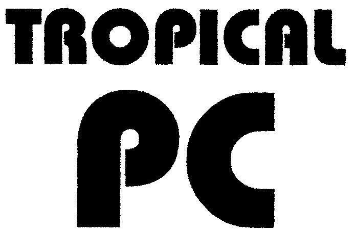 Mẫu nhãn hiệu TROPICAL PC