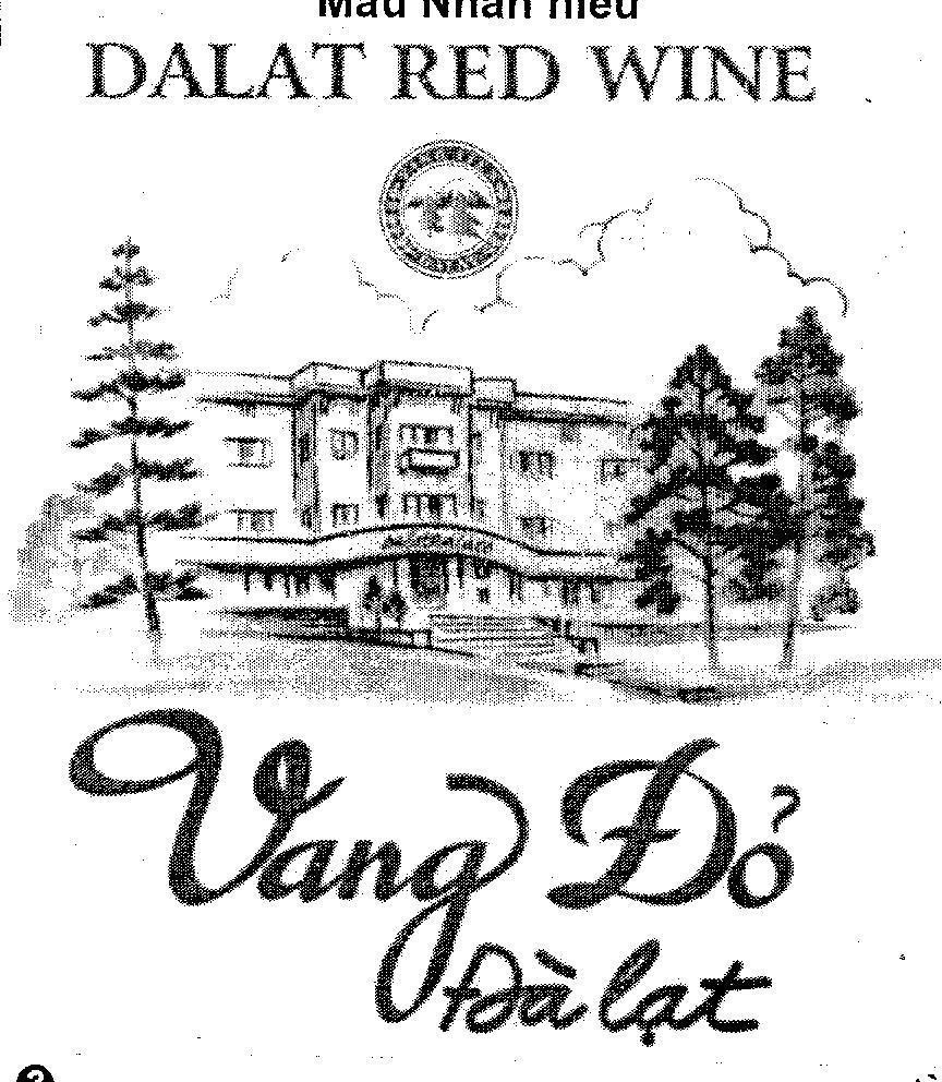 Mẫu nhãn hiệu DALAT RED WINE VINH TIEN DALAT DalatPalace Vang Đỏ Đà Lạt