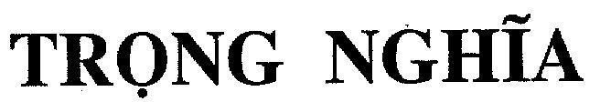 Mẫu nhãn hiệu TRọNG NGHĩA